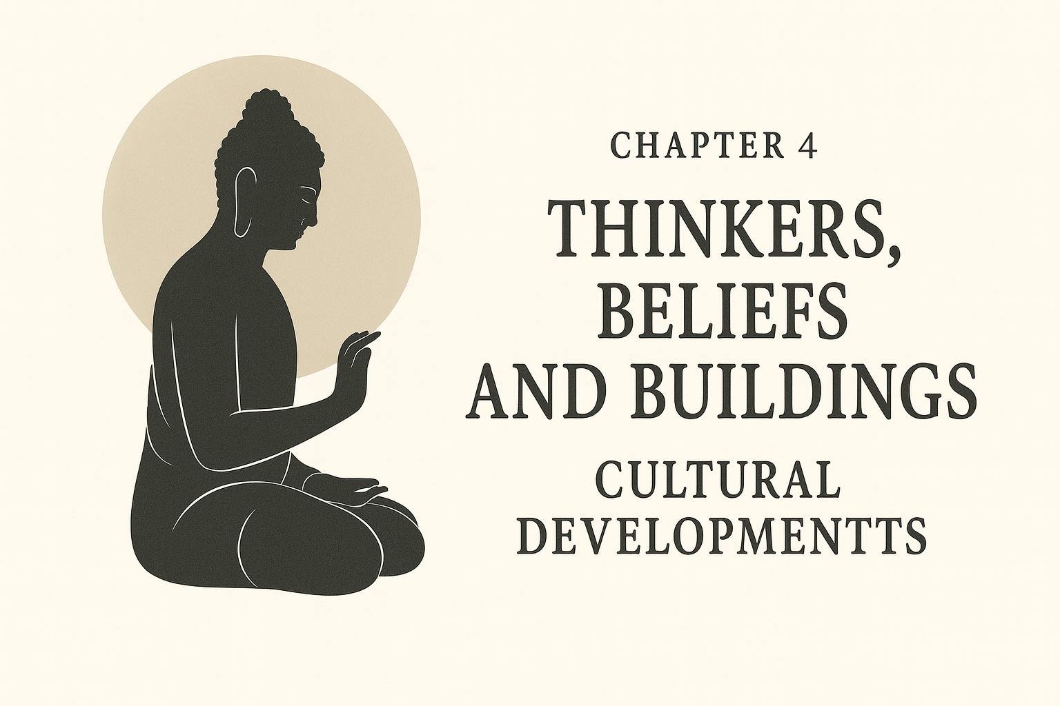 कक्षा 12वीं इतिहास नोट्स: अध्याय 4 – विचारक, विश्वास और इमारतें – CBSE/RBSE/NCERT/RSCERT